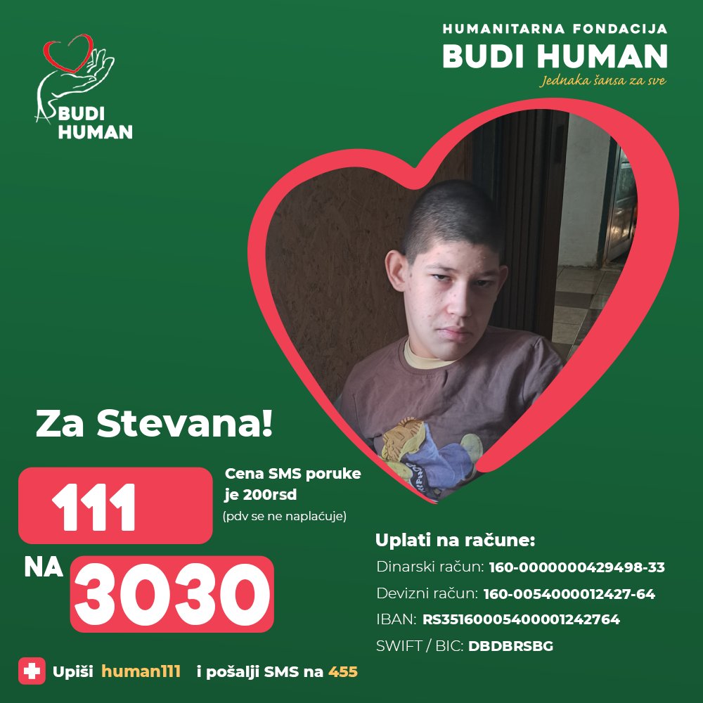 budihuman's tweet photo. Pomozimo Stevanu!

Upišimo 111 i pošaljimo SMS na 3030

https://t.co/8ziCRQaMhX

#budihuman #jednakašansazasve #podeli #stevankalinović https://t.co/T26ymkaSeB