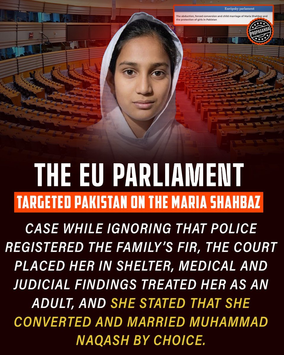 PakGeoDesk's tweet photo. EU's resolution on #MariaShahbaz relies on lies. Court records and medical exams prove she was an adult who converted and married willingly. #Pakistan followed due process,  this is just a ploy to hit our trade.

#GranHermanoGeneraciónDorada #صباح_الخير https://t.co/VQ9f94FWZo