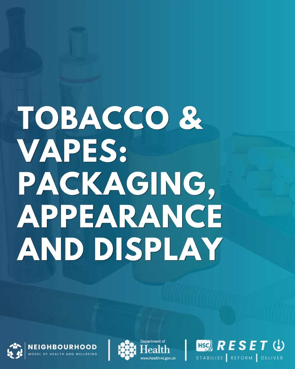 A graphic of some tobacco and vaping products with text overlaid which reads: "Tobacco & vapes: packaging, appearance and display"