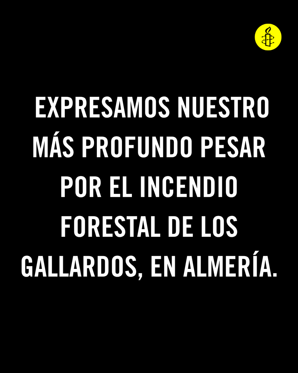 amnistiaespana's tweet photo. Desde Amnistía Internacional expresamos nuestro más profundo pesar por el incendio forestal de Los Gallardos, en Almería, que ya ha causado la muerte de al menos 12 personas y ha dejado a varias más desaparecidas. Nuestro pensamiento está con las víctimas, con sus familias y con todas las personas afectadas por esta tragedia.

Agradecemos la labor de bomberos, UME, fuerzas de seguridad y de emergencias que continúan trabajando sobre el terreno en condiciones extremadamente difíciles para controlar el fuego y buscar a las personas desaparecidas.

Seguimos con atención la evolución de este incendio, uno de los más graves que ha vivido España en los últimos años, y reiteramos que hacer frente a catástrofes de esta magnitud exige políticas firmes de prevención y adaptación climática que protejan la vida y los derechos de las personas.