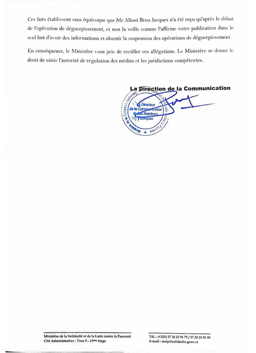 Cotedivoireoff_'s tweet photo. La direction de la communication du Ministère de la Cohésion Nationale, de la solidarité et de la lutte contre la pauvreté a rédigé un droit de réponse à un article de presse et l’a publié sur Facebook sans même l’adresser directement à la rédaction de l’organe en question, c’est une faute grave dans le code du journalisme. 

La loi sur la presse encadre strictement l’exercice du droit de réponse dans l’article 68 nouveau qui dispose en effet que « le droit de réponse est interdit de parution ou de diffusion dans des publications autres que celles ayant mis en cause l’auteur de la réponse ». 

C’est une faute grave de la direction de la communication du ministère qui est composée surement de journalistes et de professionnels de la communication. 

En plus le droits de réponse comporte des contractions avec les précédents communiqués produits par le même ministère.

Soyons sérieux.