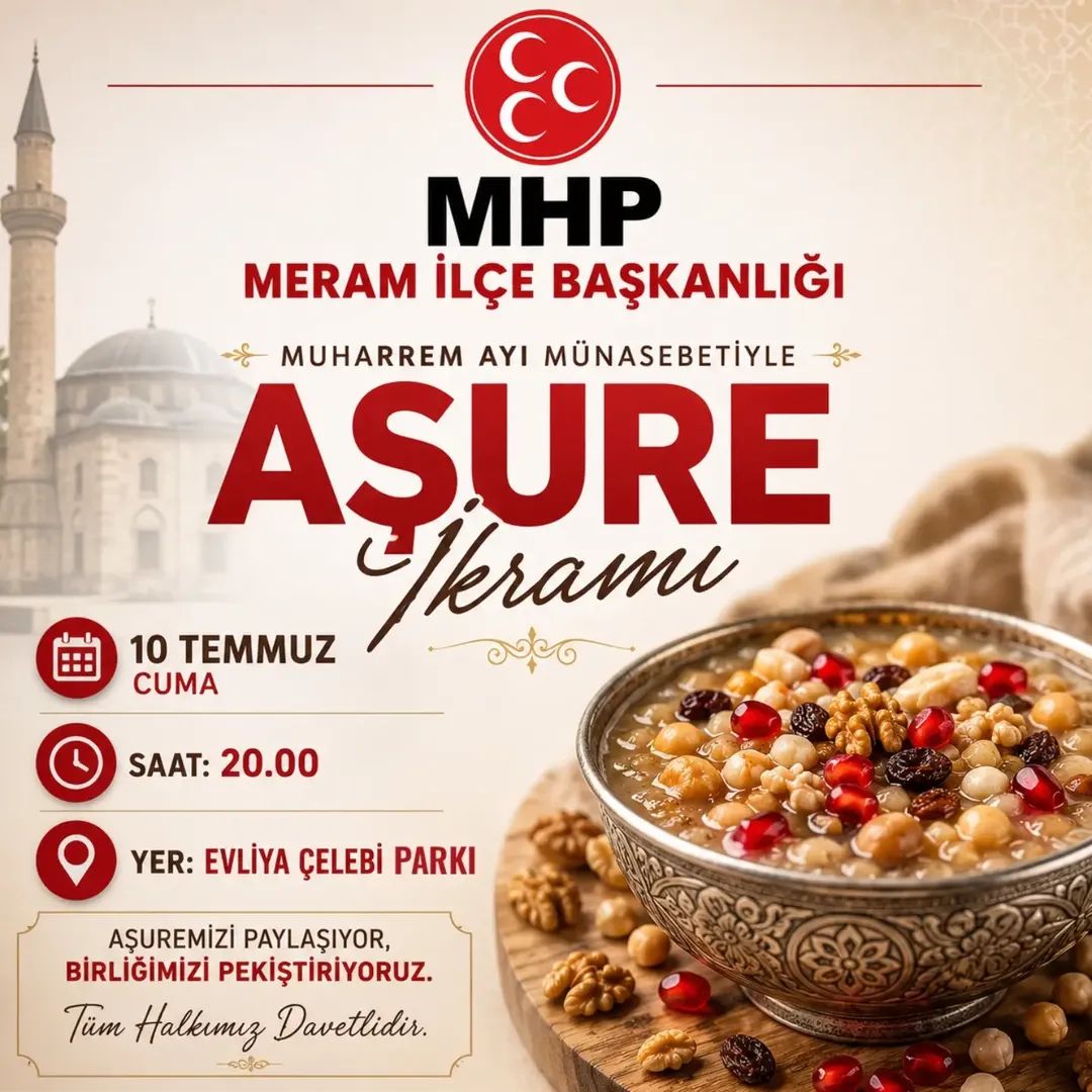 meram_mhp's tweet photo. AŞUREMİZİ PAYLAŞIYOR, BİRLİĞİMİZİ PEKİŞTİRİYORUZ

MHP Meram İlçe Başkanlığı olarak Muharrem ayının bereketini paylaşmak amacıyla düzenleyeceğimiz aşure ikramımıza tüm hemşehrilerimiz ve gönüldaşlarımız davetlidir.

Tarih: 10 Temmuz Cuma
Saat:20.00
Yer: Evliya Çelebi Parkı https://t.co/6DvNCeaQuK