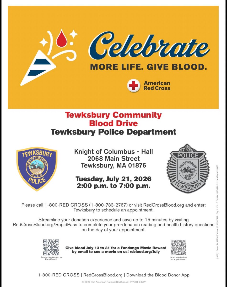 TewksburyPD's tweet photo. 🩸 Help Save Lives Right Here in Tewksbury!

The Tewksbury Police Department is proud to partner with the American Red Cross to host a Community Blood Drive on Tuesday, July 21, 2026, from 2:00 PM to 7:00 PM at the Knights of Columbus Hall, 2068 Main Street.

Just one blood donation can help save up to three lives, and every donation makes a difference. Whether you’re a first-time donor or a regular, we encourage you to consider giving.

📅 Tuesday, July 21, 2026
🕑 2:00 PM – 7:00 PM
📍 Knights of Columbus Hall
2068 Main Street, Tewksbury

Appointments are encouraged. To schedule, visit https://t.co/TxAdAAxAn1 and enter sponsor code Tewksbury, or call 1-800-RED CROSS (1-800-733-2767).

Thank you for helping keep our community strong—one donation at a time. ❤️

#Tewksbury #AmericanRedCross #GiveBlood #CommunityPolicing - TPD121