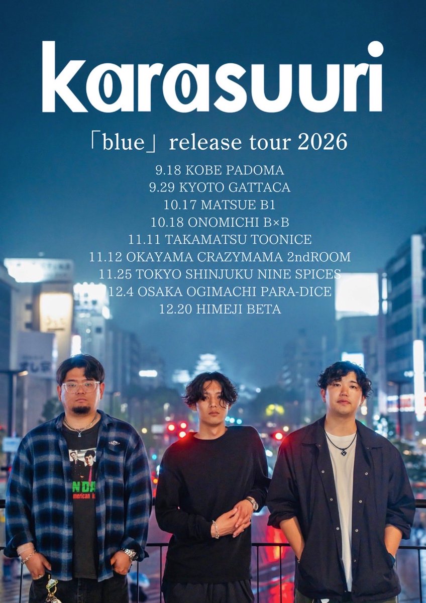 karasuuri_2023's tweet photo. 【New Release】
2026.09.18 リリース
1st mini album 「blue」
詳細は後日発表

リリースに伴いツアー回ります。

9/18 神戸PADOMA
9/29 京都GATTACA
10/17 島根 B1
10/18 尾道 B×B
11/11 高松 TOONICE
11/12 岡山 CRAZYMAMA 2ndRoom
11/25 東京 Nine Spices
12/4 大阪 扇町para-dice
12/20 姫路 BETA https://t.co/55CKTgwemg