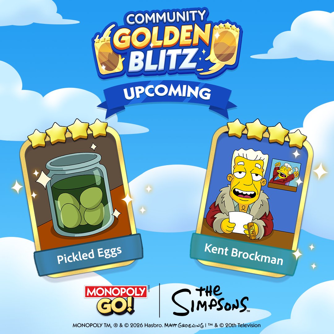 MonopolyGO's tweet photo. The Community Golden Blitz Poll results are officially in! 🔓 Get ready to inch closer to completing those Albums with these Gold Stickers:

🌟 Kent Brockman from Set 20

🌟 Pickled Eggs from Set 18

Start making your trading alliances in the comments! ✨ https://t.co/QZkA17mn6l https://t.co/w3xk6o8daB