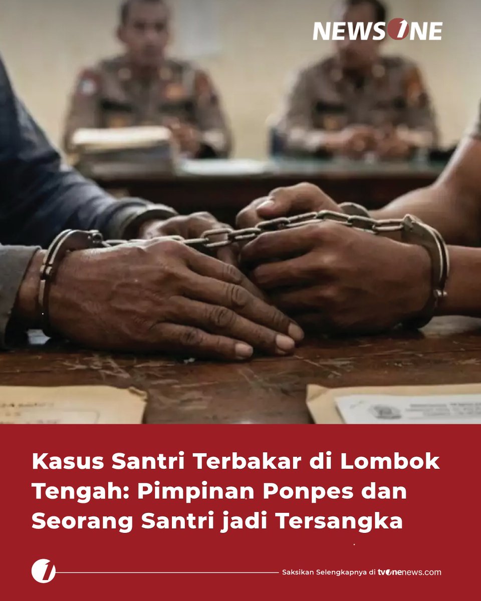 tvOneNews's tweet photo. Polisi menetapkan seorang santri dan pimpinan pondok pesantren sebagai tersangka pada kasus terbakarnya sejumlah santri di Pondok Pesantren Rosyidatusshaulatiyyah Al Ibrahimy NW, Lombok Tengah

#HardNews_Kriminal #NewsOne #CariBeritaditvOne #Santri #PondokPesantren #NO04 https://t.co/15fnuWzSmv