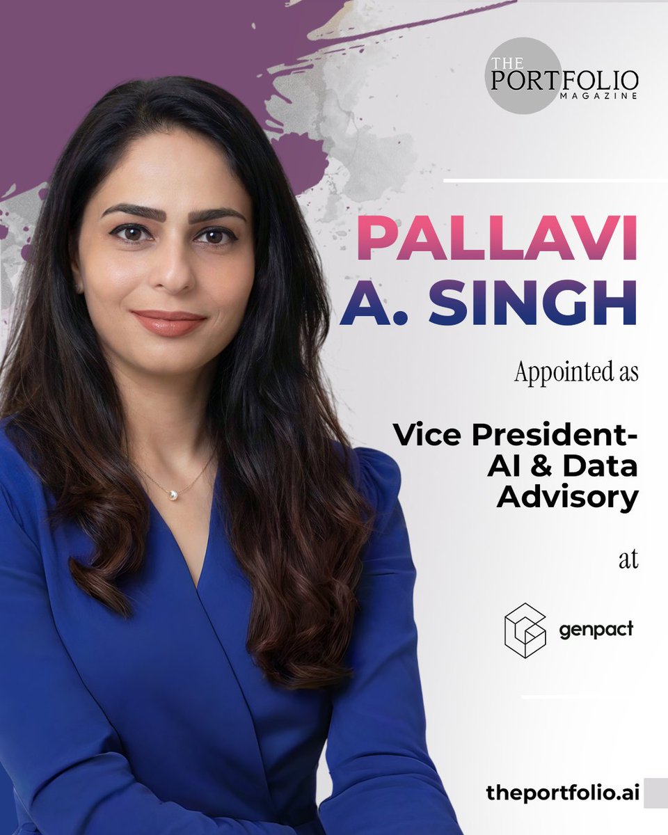 ThePortfolio_ai's tweet photo. Genpact appoints Pallavi A. Singh as VP – AI & Data Advisory. She brings 17+ years of AI, data and transformation expertise from Providence India, Novartis and Franklin Templeton
#PallaviASingh #VicePresident #Genpact #ThePortfolioMagazine https://t.co/yfIlmy4KFE