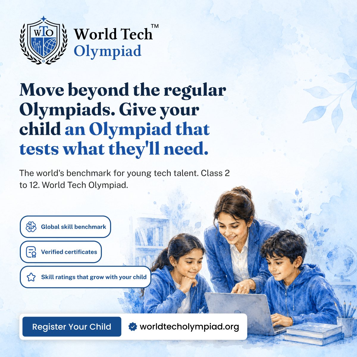 WTechOlympiad's tweet photo. Move beyond the regular Olympiads.

Give your child an Olympiad that tests what they'll actually need. Class 2 to 12.

Register today - https://t.co/tDnnj8Zo0h

#WorldTechOlympiad #WTO #FutureReady https://t.co/EZppBYQlxM
