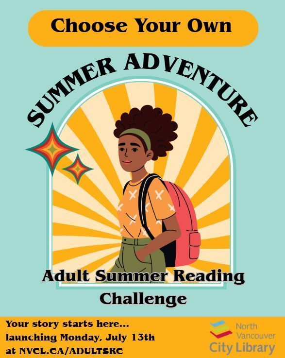 NorthVanCityLib's tweet photo. Your next adventure starts at the library. Join us for the 2026 Adult Summer Reading Challenge.
Visit https://t.co/x5wv9qFPqt beginning July 13 to register and start your reading journey. Will you explore or unwind?
#NVCLSRC #NorthVan #NorthVancouver #SummerReading #NVCL #BCSRC https://t.co/BKPon731Vf