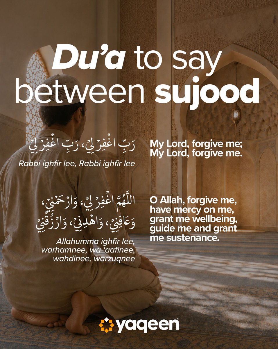 yaqeeninstitute's tweet photo. Recite this short supplication between the two sadjah to seek forgiveness from Allah. 

Bring more intention to your prayer with the Secrets of Salah: The Hidden Gems of Prayer ebook. Download your free copy: https://t.co/Fw87tAikhM https://t.co/VF3SKbtSBw