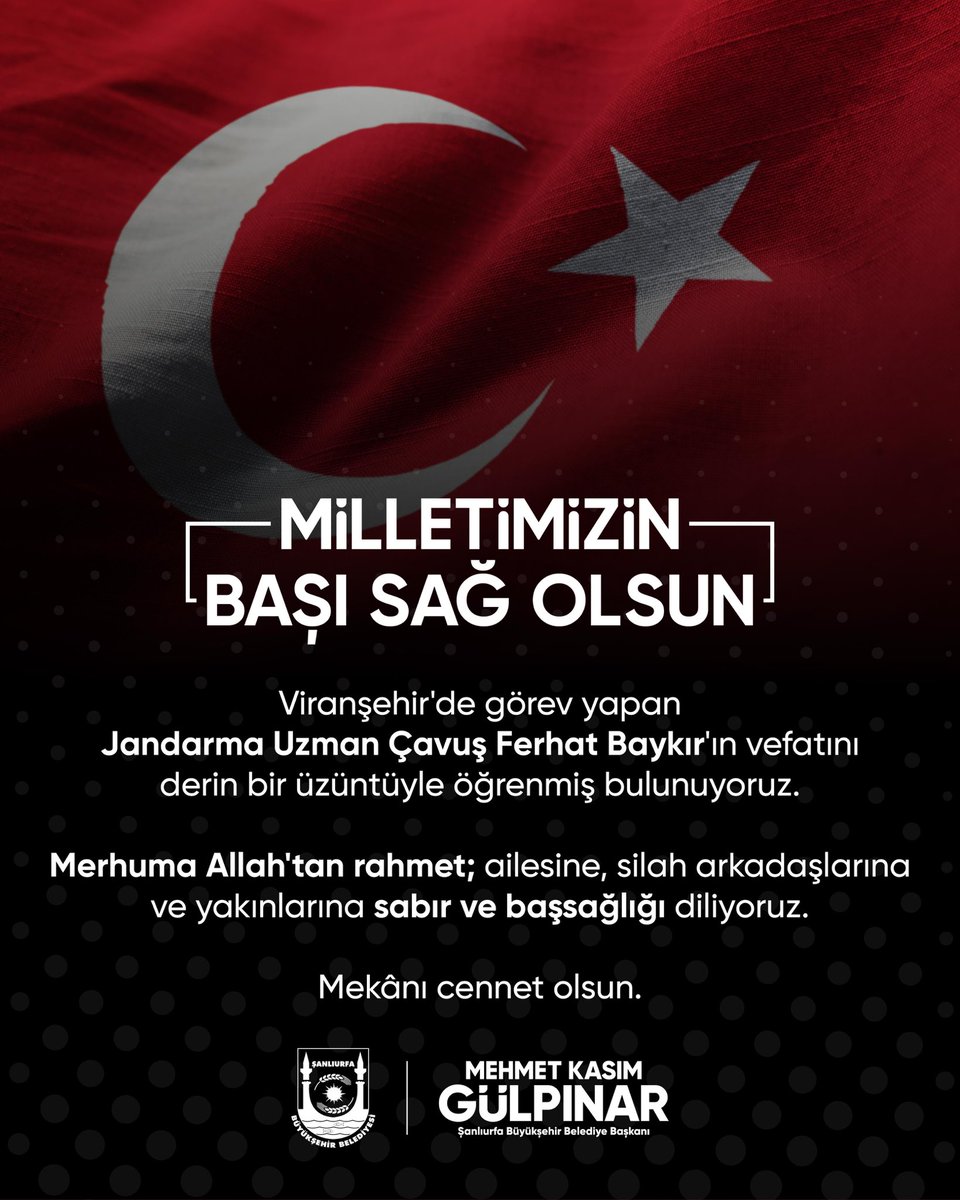 sanliurfabld's tweet photo. Viranşehir'de görev yapan Jandarma Uzman Çavuş Ferhat Baykır'ın vefatını derin bir üzüntüyle öğrenmiş bulunuyoruz.

Merhuma Allah'tan rahmet; ailesine, silah arkadaşlarına ve yakınlarına sabır ve başsağlığı diliyoruz.

Mekânı cennet olsun. 🇹🇷 https://t.co/TqwqDeYf8i