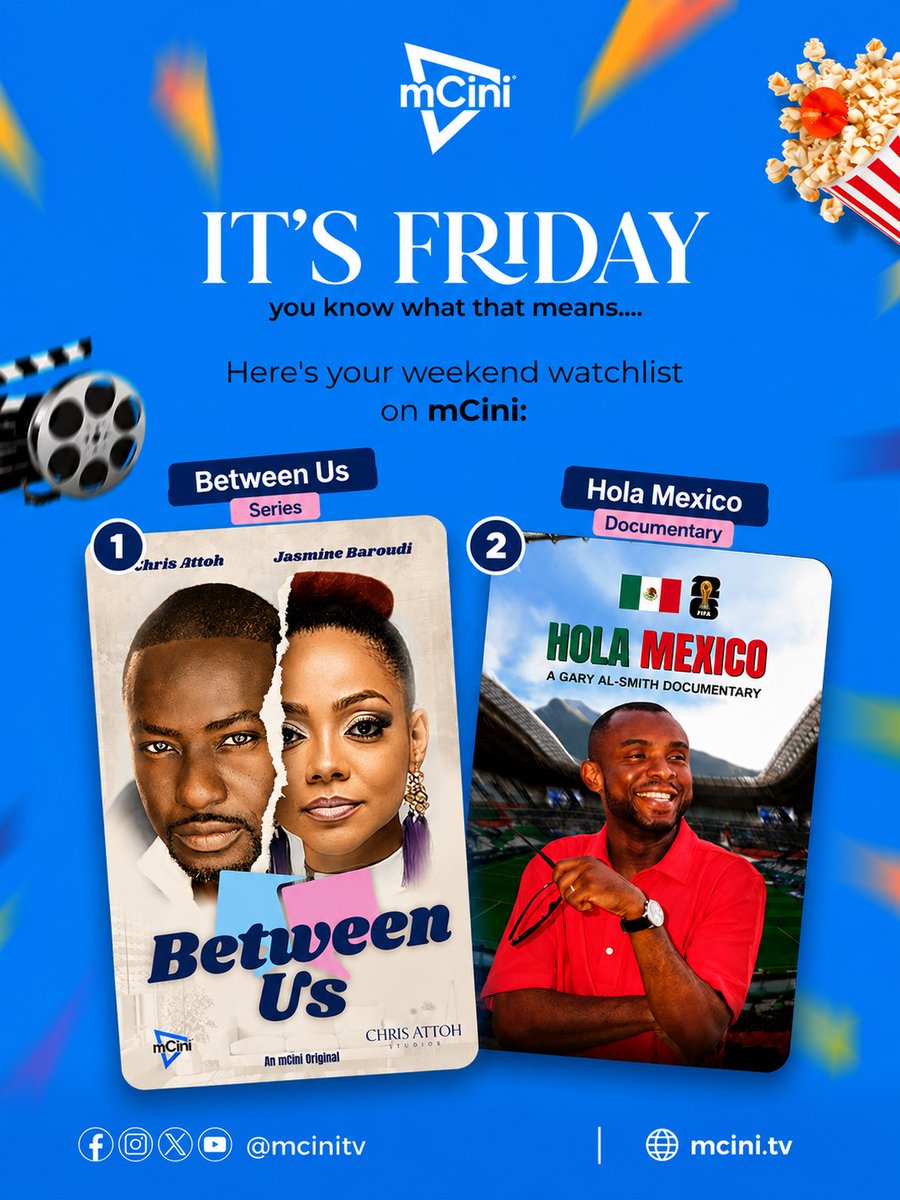 MciniTv's tweet photo. This weekend's mCini Watchlist:
📺 Between Us: A captivating drama series starring  Attoh and Jasmine Baroudi.
🌍 Hola Mexico:Join Gary Al-Smith on an unforgettable football and culture journey through Mexico.

Grab your snacks and start streaming now on https://t.co/mVccBQmEmM https://t.co/cKvU23jCw7