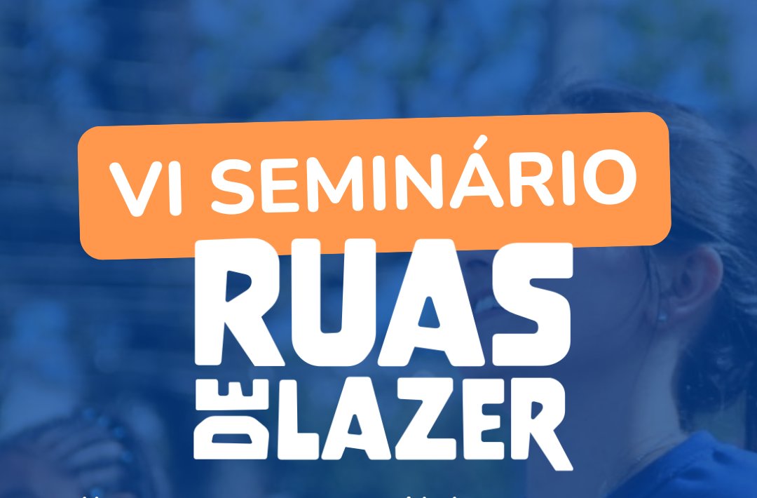 prefpelotas's tweet photo. Estão abertas as inscrições para a VI edição do Seminário do Ruas de Lazer
#Pelotas #RuasdeLazer #Seminário
https://t.co/YA21oRUIw5 https://t.co/znruzPDxO1