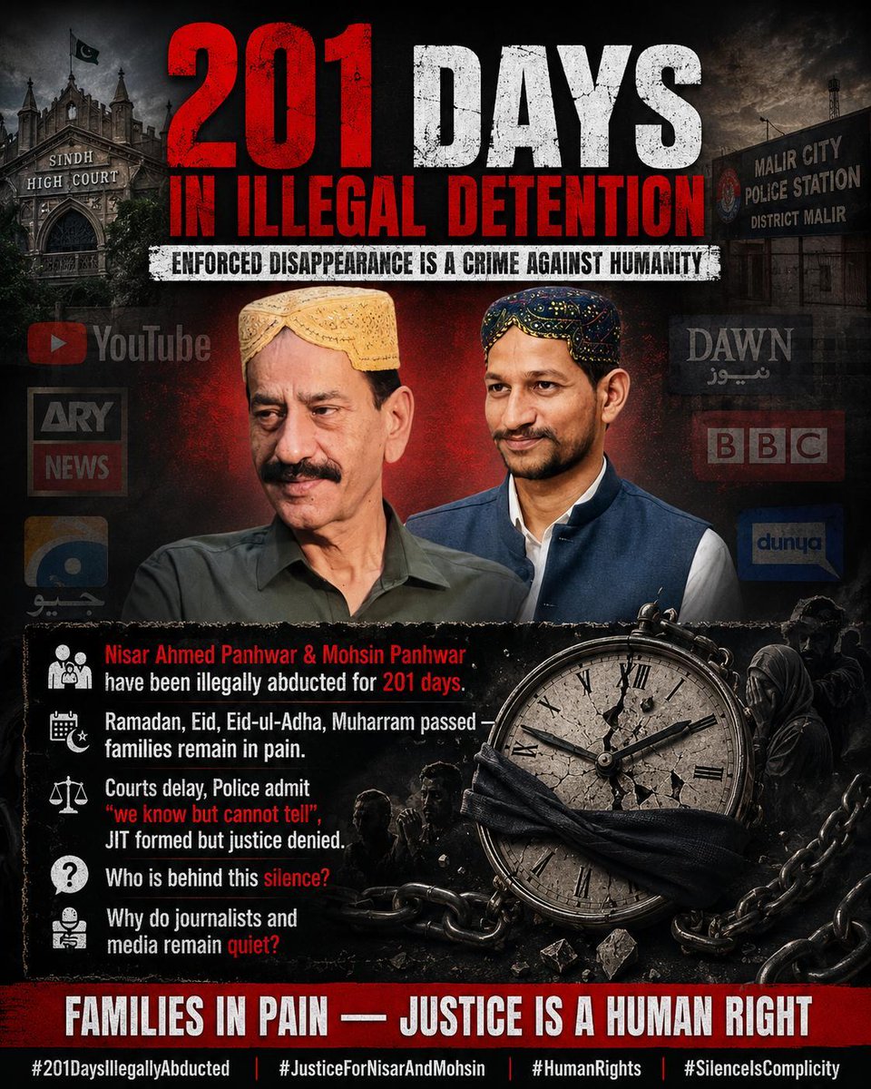 PanhwarMohsin's tweet photo. 201 دن کی غیر قانونی حراست...

بابا، نہ جانے آپ اور محسن بھائی کیسے ہوں گے، مگر مجھے اللہ پر پورا یقین ہے کہ آپ دونوں خیریت سے ہوں گے، صبر، ہمت اور استقامت کے ساتھ ہر آزمائش کا سامنا کر رہے ہوں گے، کیونکہ اللہ آپ کے ساتھ ہے۔

201 دن گزر گئے۔ نہ آپ نے ہمیں دیکھا، نہ ہم آپ سے مل سکے۔ مگر ایسا ایک بھی دن نہیں گزرا جب آپ اور محسن بھائی کی یاد نہ آئی ہو۔

مجھے یقین ہے کہ جن لوگوں نے آپ کو اپنی غیر قانونی حراست میں رکھا ہوا ہے، وہ بھی آپ کی عزت کرتے ہوں گے، کیونکہ شاید انہوں نے آپ جیسا باکردار، بااصول اور ایمان دار انسان نہ پہلے کبھی دیکھا ہو، نہ پایا ہو، جو اپنے ضمیر اور ایمان کا سودا کرنے پر کبھی آمادہ نہ ہو۔

اللہ سے دعا ہے کہ آپ دونوں جلد از جلد باحفاظت، خیریت، صحت اور عزت کے ساتھ اپنے گھر واپس آئیں۔

جو لوگ آپ کو آزاد دیکھنے سے خوفزدہ ہیں، وہ ہر روز اسی خوف میں جیتے ہوں گے کہ جس دن سابق ایم این اے نثار احمد پنہوار اور محسن پنہوار آزاد ہو گئے، اس دن ان کے جھوٹ اور ظلم کا انجام بھی قریب آ جائے گا۔

آپ دونوں غیر قانونی حراست میں ہونے کے باوجود یقیناً سکون میں ہوں گے، کیونکہ حق آپ کے ساتھ ہے۔ لیکن جو لوگ ظلم کر رہے ہیں، وہ آزاد ہو کر بھی کبھی حقیقی سکون حاصل نہیں کر سکیں گے۔

وہ جان چکے ہوں گے کہ سابق ایم این اے نثار احمد پنہوار نہ کبھی جھکیں گے، نہ ہار مانیں گے، اور نہ ہی ان کے بیٹے محسن پنہوار۔ ان شاء اللہ، اللہ تعالیٰ انہیں سرخرو کرے گا۔ چاہے جتنی بھی قید، ظلم اور اذیت دی جائے، ہم نہ خاموش ہوں گے اور نہ اپنی قانونی جدوجہد روکیں گے۔

ان شاء اللہ، منافقوں اور غداروں کی شکست ہوگی، اور وطن سے محبت کرنے والوں، انسانیت کا درد رکھنے والوں، اور پاکستان کی عزت، ترقی اور کامیابی پر یقین رکھنے والوں کی فتح ہوگی۔

سابق ایم این اے نثار احمد پنہوار اور محسن پنہوار کو فوری طور پر باحفاظت، صحت و سلامتی اور عزت کے ساتھ رہا کیا جائے۔
#ReleaseNisarAndMohsinPanhwar
#wherearejournalist?