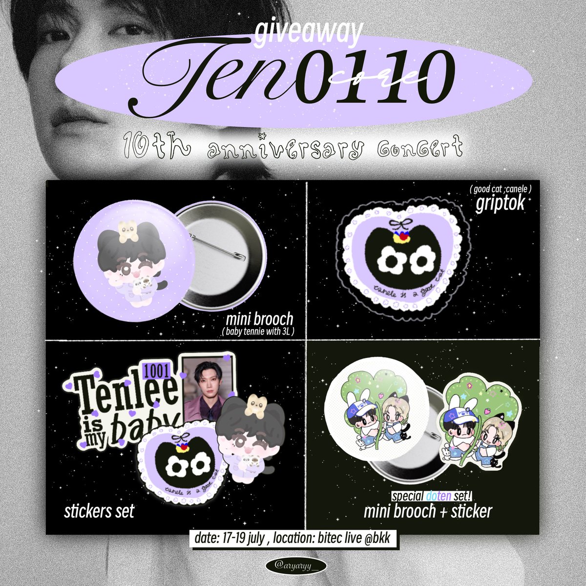 aryaryy_'s tweet photo. pls kindly rt, giveaway for 10vely🐈‍⬛🪽

💟 mini brooch #tenlee
⭐️griptok canele good cat!
🧚🏻stickers set #ten #เตนล์
𝒔𝒑𝒆𝒄𝒊𝒂𝒍 💌
mini brooch+sticker #doten set 🍀

📝rule : rt+show this post
📌17-19 July , Bitec live
#TENCORE0110Concert
#TENCORE0110iscalling
#10YearsWithTEN https://t.co/Gpn7w1pAG8