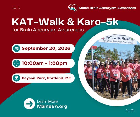 MaineBAorg's tweet photo. Join us for the 18th Annual KAT-Walk &amp; Karo-5k for Maine brain aneurysm awareness on Sept. 20, 2026 at Payson Park in Portland, ME. Learn more &amp; register on our website. https://t.co/Eu3lGKxrq5 https://t.co/x6NLTxjHe2