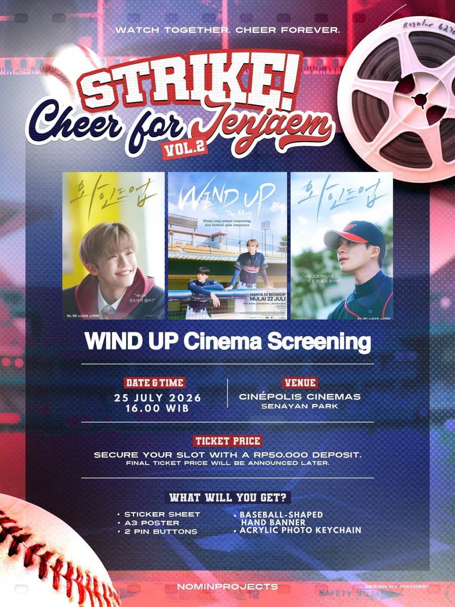 nominprojects's tweet photo. ⚾️🍿 STRIKE! Cheer for JenJaem Vol. 2 is here!

Join us for the WIND UP Cinema Screening with fellow Nominist 🩵🩷

📍 Cinépolis SPARK
📅 25 July 2026
🕓 16.00 WIB onwards

🎟 Secure your seat now!
https://t.co/EfMYM4ZEIh

Can't wait to watch with you! 🍿

#NCTJNJM #JENO #JAEMIN https://t.co/vECSuxFESK