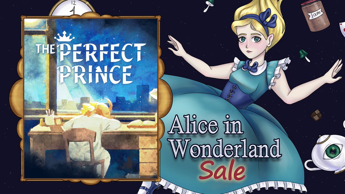 RococoGames's tweet photo. The Perfect Prince is part of the Alice in Wonderland Sale on Steam (July 9–16)! 

Discover games inspired by Alice, picture books, and fairy-tale worlds! 

Wishlist now! https://t.co/UdYUQ1uZol