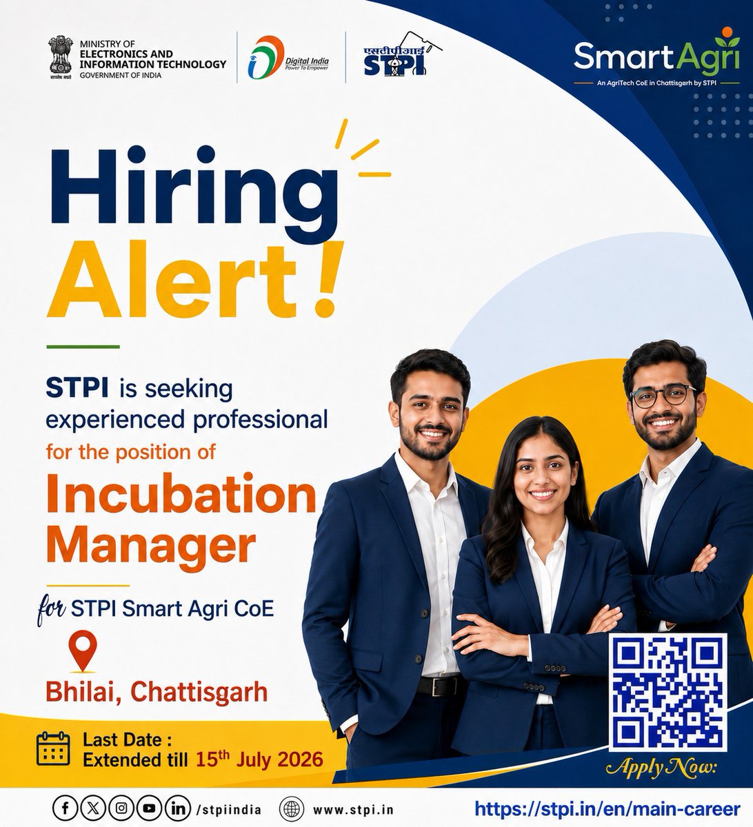 stpiindia's tweet photo. Call for applications 🔇 

STPI is seeking an Incubation Manager for its SmartAgri CoE in Chhattisgarh

The last date to apply for the position of Incubation Manager at STPI SmartAgri CoE, Chhattisgarh has been extended to 15th July 2026! If you're passionate about mentoring startups, fostering innovation, and accelerating AgriTech entrepreneurship, this is your chance to make an impact.

Apply now and play a key role in empowering the next generation of entrepreneurs.

📍 Location: STPI SmartAgri CoE, Bhilai, Chhattisgarh
🗓️ Application deadline: 15th July, 2026
🔗 Apply here: https://t.co/4uK0r57wwP

#STPIINDIA #HiringAlert #JobOpening #IncubationManager #AgriTech #SmartAgri #StartupEcosystem #Innovation #Entrepreneurship #Bhilai #Chhattisgarh #CareerOpportunity #STPICoE #Leadership #StartupGrowth

@GoI_MeitY @AshwiniVaishnaw @JitinPrasada @SecretaryMEITY @arvindtw @_DigitalIndia @NeGD_GoI @startupindia @Naukri @Glassdoor