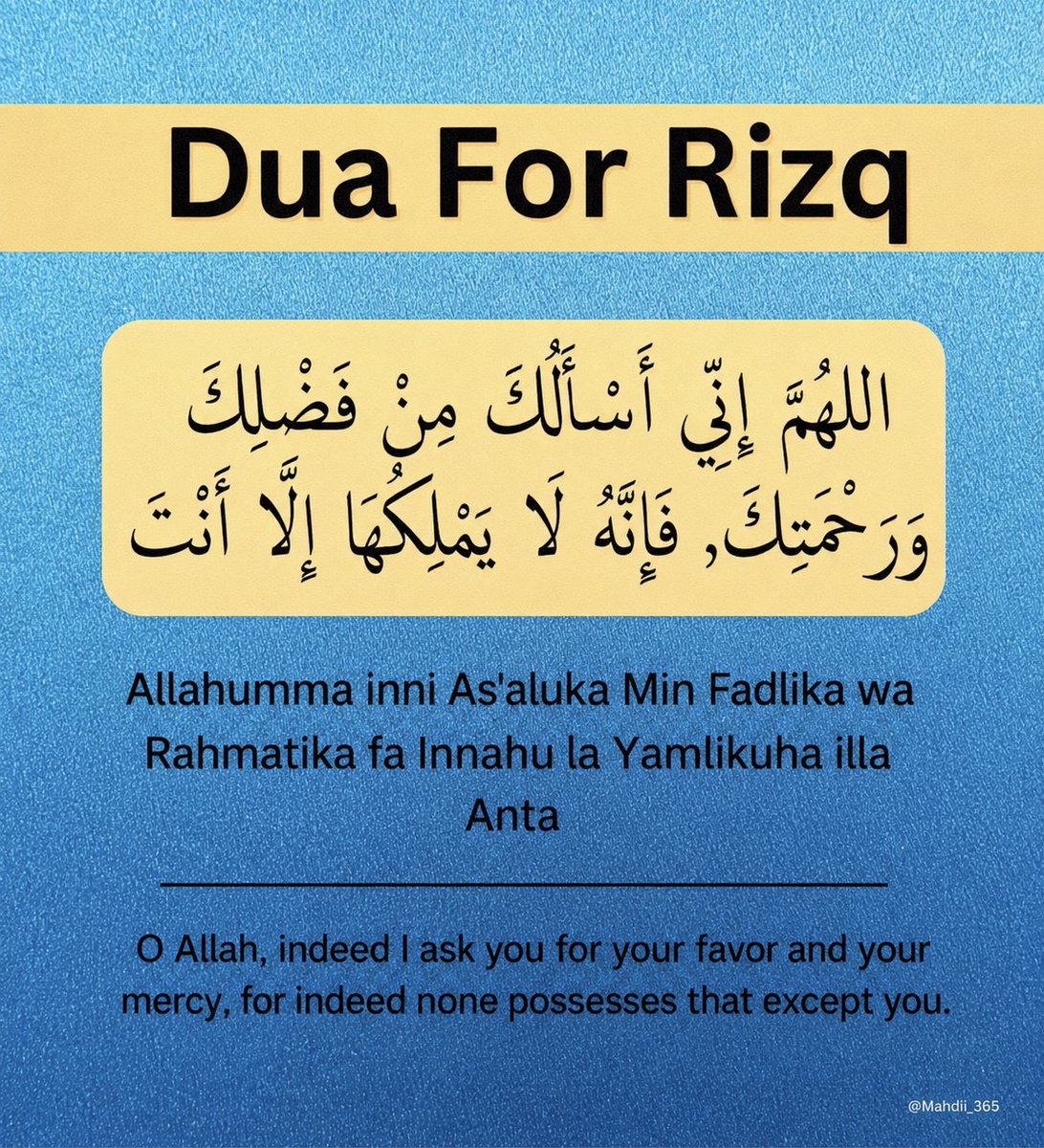 Mahdii_365's tweet photo. Du'a for RIZQ: https://t.co/SDFeVWl5lU