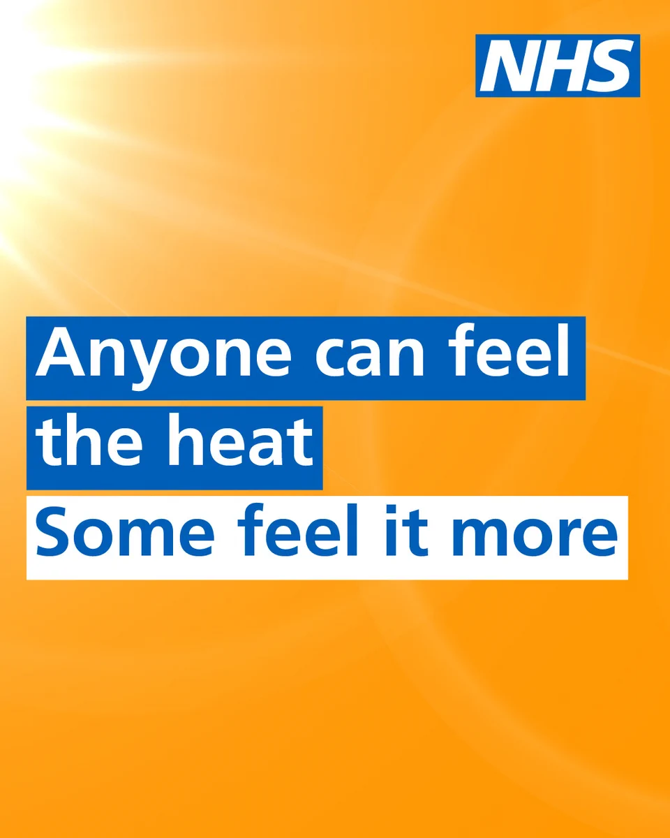 Copy reads: 'Anyone can feel the heat. Some feel it more'. NHS logo appears in the top right corner.
