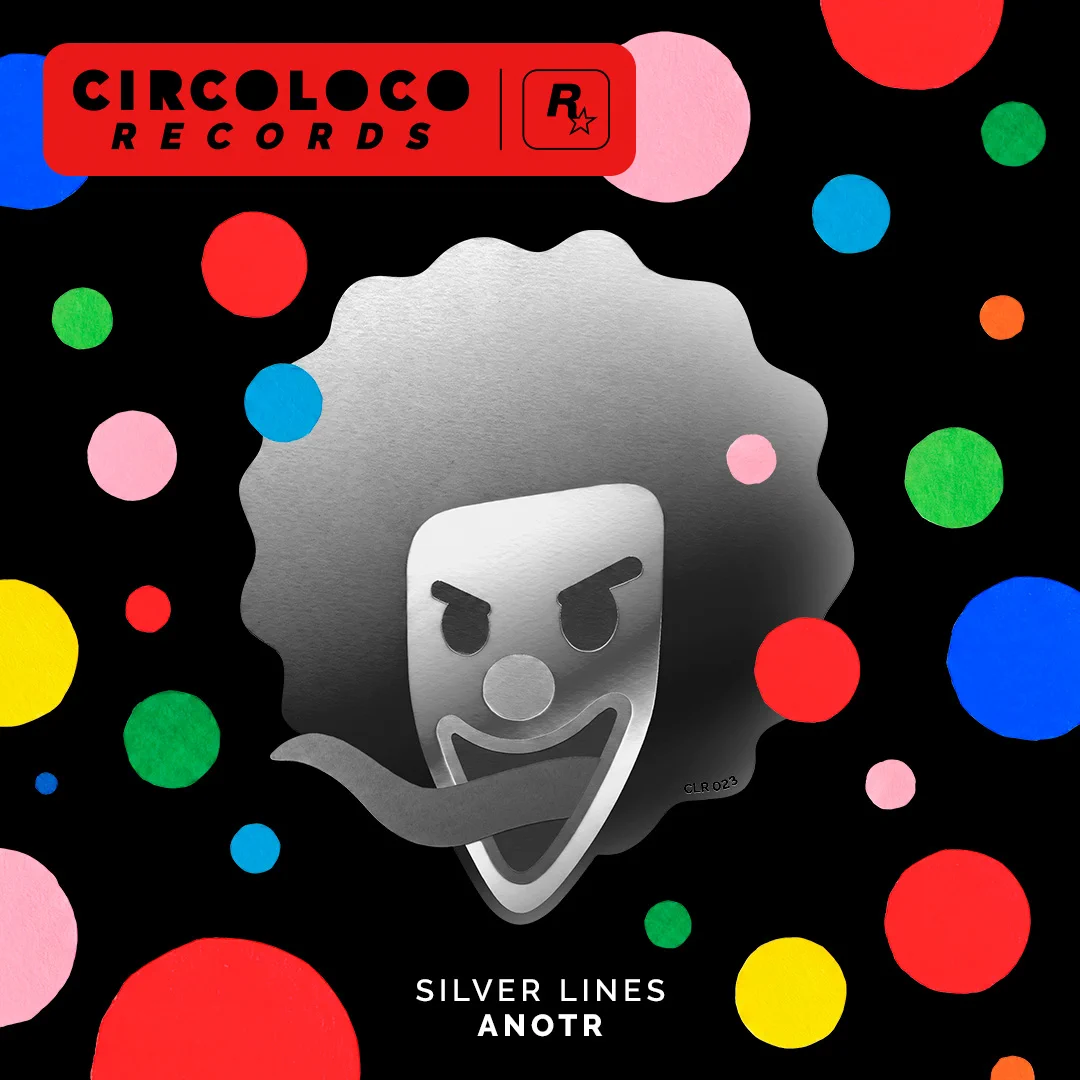 CircoLoco Records poster featuring a clown with its tongue out surrounded by colorful circles. Text reads: Silver Lines. ANOTR.