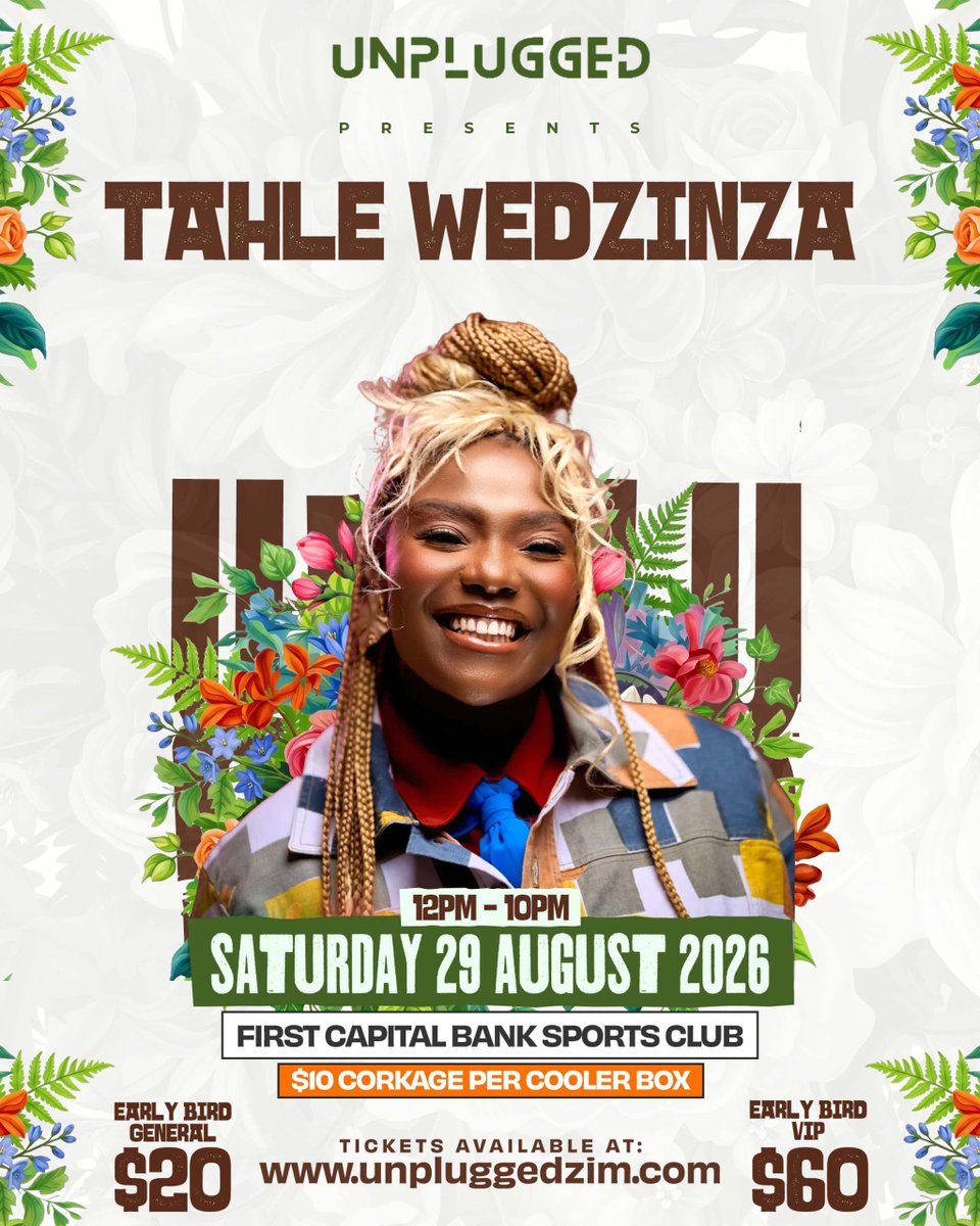 UnpluggedZim's tweet photo. We’re excited to welcome Tahle Wedzinza to the Unplugged stage this August! A voice that feels like home. A spirit that lights up every stage. 🌸✨

Get ready for an unforgettable performance filled with soul, energy, and the music you will absolutely love.

📍 First Capital Bank Sports Club
📅 Saturday, 29 August 2026
⏰ 12PM – 10PM

Early Bird Tickets:
🎟️ General – $20
🎟️ VIP – $60

Secure yours now at https://t.co/FApNqHN2tW

#UnpluggedZW #TahleWedzinza #LiveMusic #Unplugged2026
