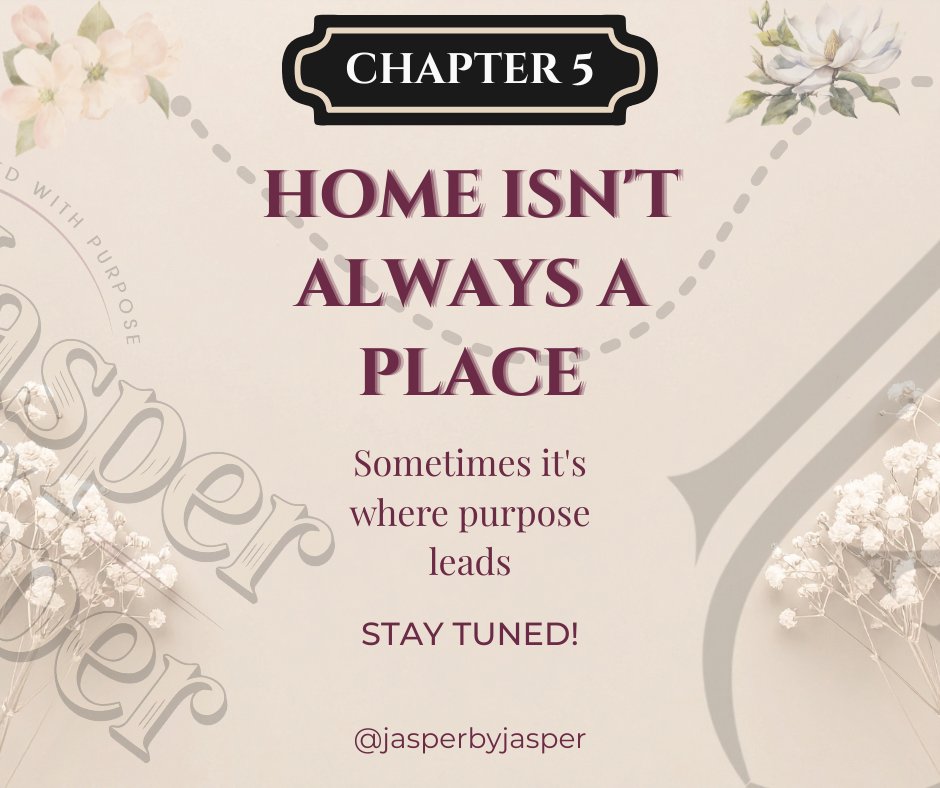 jasperbyjasper's tweet photo. Chapter Five:

Home Isn't Always a Place
Sometimes it's the purpose that guides you and the people who walk beside you.
Our story is still unfolding, one chapter at a time.
Stay tuned.

#JasperByJasper #ANewChapterUnfolds https://t.co/V50NXTeDJZ