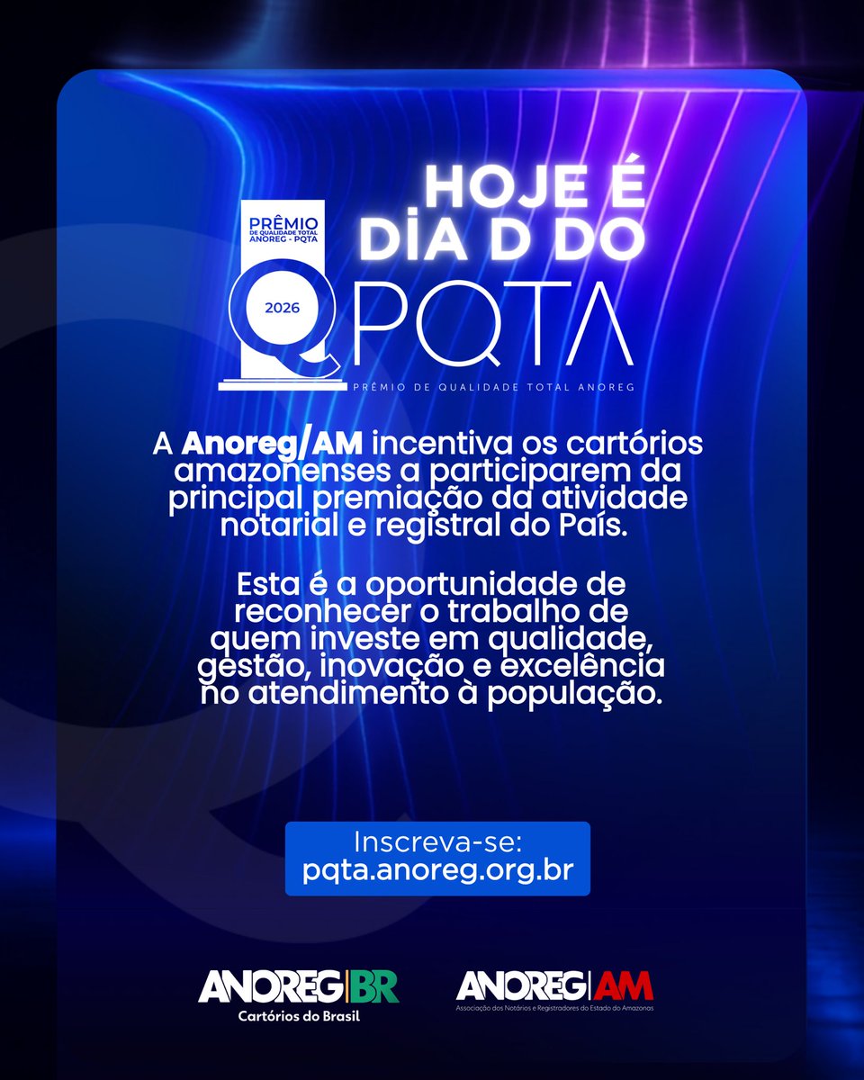 AnoregAm's tweet photo. 📢 Hoje é o Dia D da Mobilização pelo PQTA 2026!

🫱🏻‍🫲🏼 A Anoreg/AM se une à Anoreg/BR e às demais entidades estaduais para incentivar os cartórios do nosso estado a participarem da 22ª edição do Prêmio de Qualidade Total ANOREG. https://t.co/nH7NFnyic4