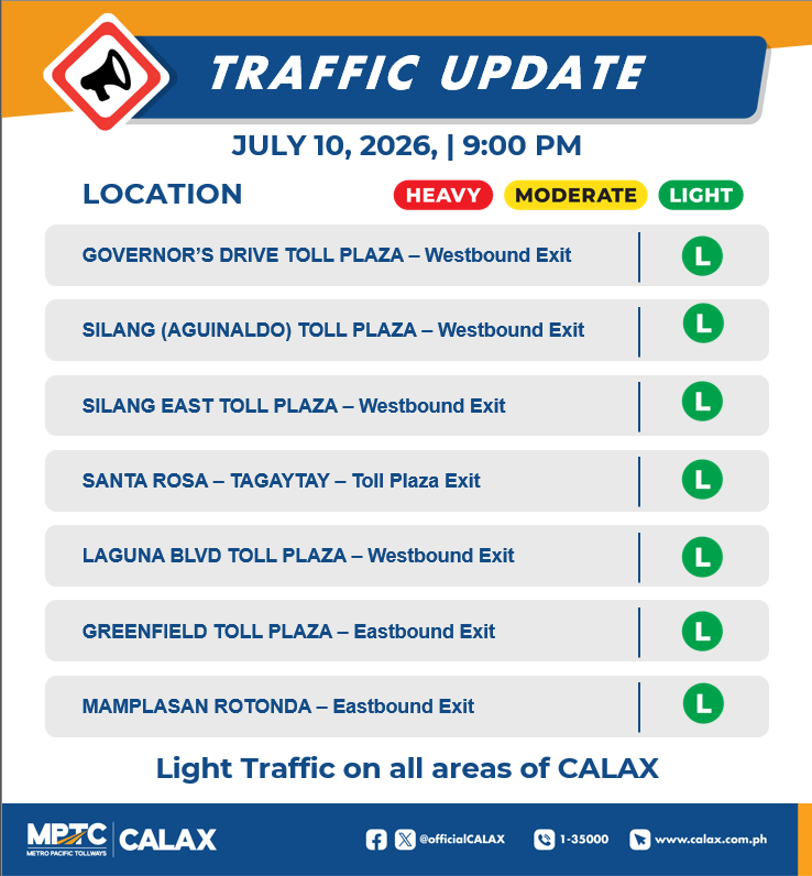 OfficialCALAX's tweet photo. July 10,2026 | 9:00 PM
Incase of Emergencies and Assistance 
Dial 24/7 Hotline 1-35000 
Check your BLOWBAGETS 
Drive safe Ka-Drayberks! https://t.co/Scai4KGqML