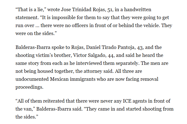 ReichlinMelnick's tweet photo. KEY: all three witnesses are being detained apart, and their story is consistent. They say that there were agents along the side of the vehicle but none in front.

When you add the lack of evidence of damage to the front despite ICE's ramming claim, ICE's story is falling apart. https://t.co/dkWqnhu5ni