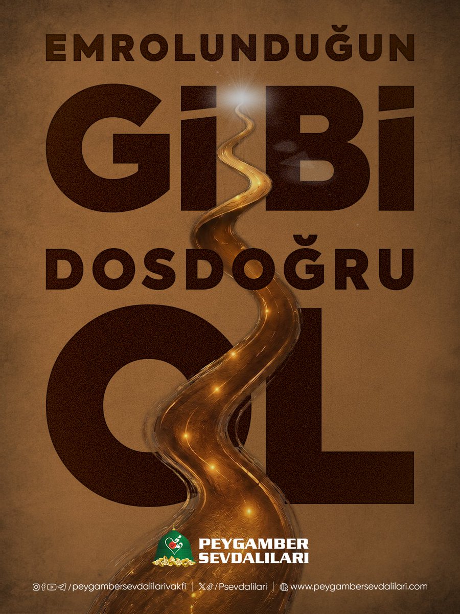 PSevdalilari's tweet photo. Yolumuz uzun, yükümüz ağır... 
Ama rotamız belli: "Emrolunduğun gibi dosdoğru ol!" 

Her türlü eğriliğe ve yanlışa karşı, Peygamberi bir duruşla dosdoğru yürümek mukaddes görevimizdir. https://t.co/I6ABqgde4k