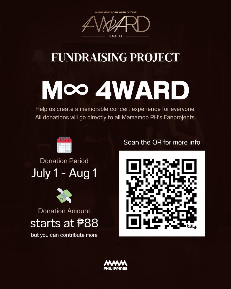 MamamooPH's tweet photo. [MOO 4WARD - FUNDRAISING PROJECT]

As of July 10, 2026 - 8:00 PM

We have overall collected php 26,125.58 thank you for your support Moos! 

Fan projects are still for approval!

Thank you so much for those who have donated for the Fan Projects!

📅 Donation Period:
July 1, 2026-August 1, 2026

You may still donate:

🔗https://t.co/5lvfMeVLnu

Disclaimer: Fan projects are still pending approval. Final budget will be updated once approved.

#MAMAMOOinPH #4WARDinMNL #MAMAMOO #MAMAMOO_2026_WORLD_TOUR #MAMAMOO2026