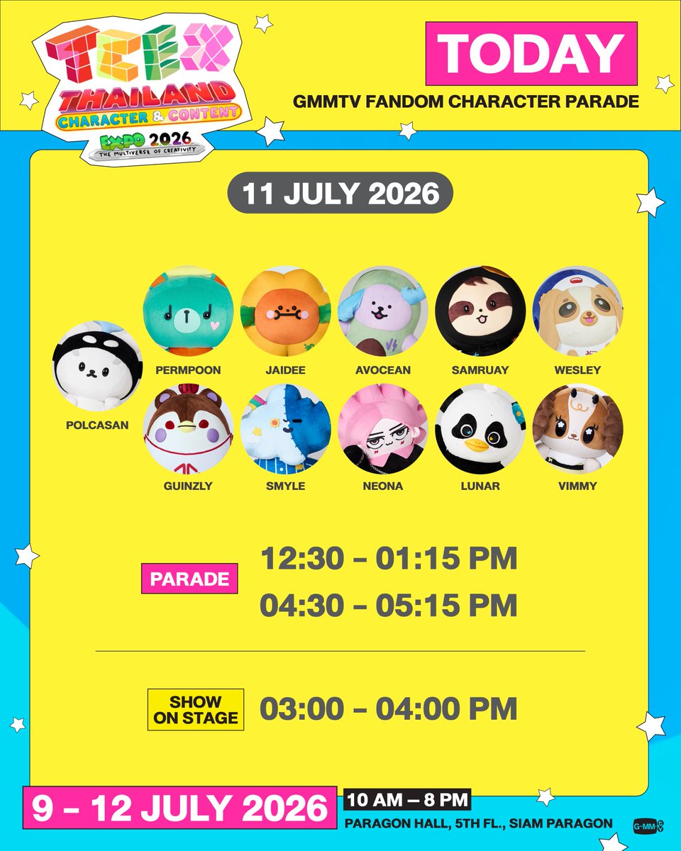 GmmtvShop's tweet photo. วันนี้! มาเจอกับ POLCASAN PERMPOON JAIDEE AVOCEAN SAMRUAY WESLEY GUINZLY SMYLE NEONA LUNAR และ VIMMY ในงาน Thailand Character & Content Expo (TCEX) 2026 กันนะคะ

GMMTV OFFICIAL MERCHANDISE BOOTH
9 - 12 July 2026
PARAGON HALL, 5th FLOOR, SIAM PARAGON

#SiamParagonxTCEX2026xGMMTV
#GMMTV