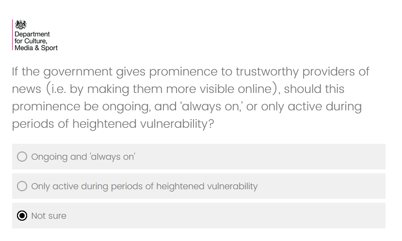 jckispam's tweet photo. UK government deliberately creating unfair questions on their recent green paper consultation. 
What if I don't WANT the government to platform "trustworthy" news sources? What if I don't trust the government's verdict? Where's the "No" option? https://t.co/HHB15HGE4z