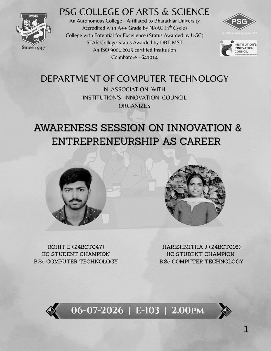 PSGCAS1's tweet photo. Department of COMPUTER TECHNOLOGY  in association with Institutions Innovation Council  organized a awareness session on INNOVATION and ENTREPRENEURSHIP as a career on 06/07/2026.

#iic #iicpsgcas #mic #innovationcell #aicte https://t.co/K5JfX7Tebm