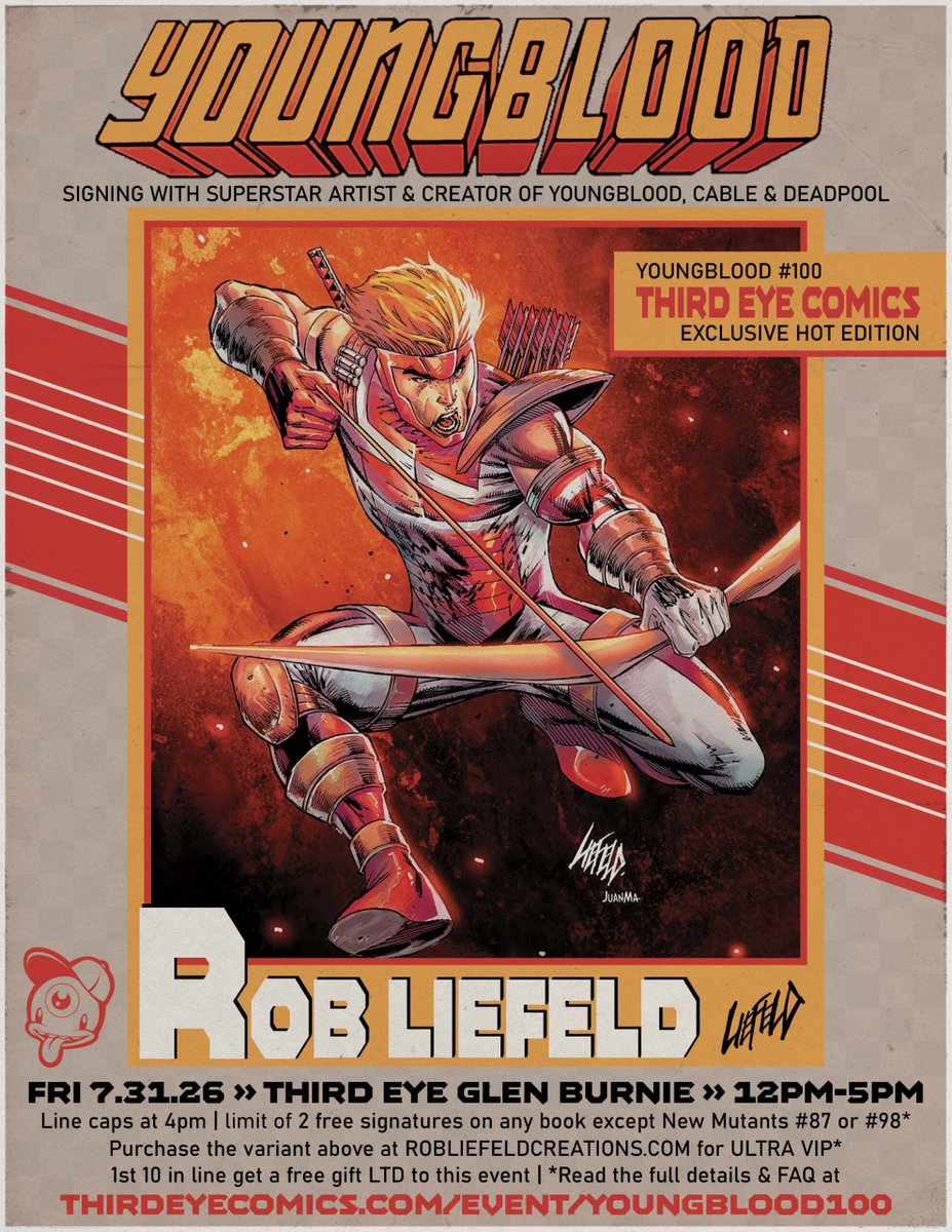 thirdeyecomics's tweet photo. 3 WEEKS AWAY!!! - Comic legend &amp; creator of Youngblood, Cable &amp; Deadpool ROB LIEFELD joins us at the newest Third Eye location in GLEN BURNIE for the signing of a lifetime! 🤘🔥 

Read the full FAQ &amp; all the details at 👉 https://t.co/5FY6AEBWy4 https://t.co/wnRBBd89yu