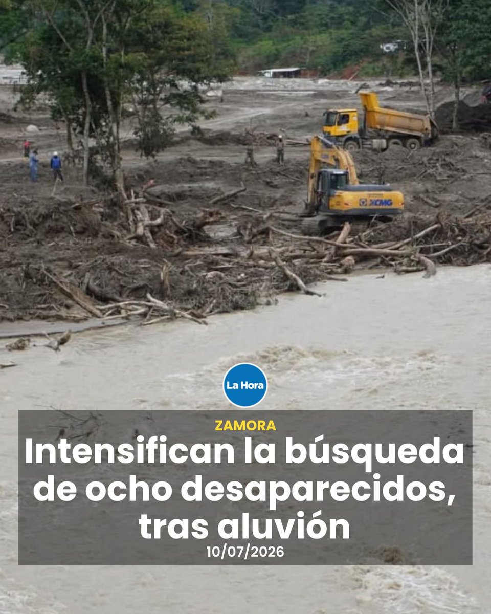 lahoraecuador's tweet photo. ⛑️ Equipos intensifican las búsquedas terrestres y fluviales para localizar a ocho personas desaparecidas, tras el aluvión en la parroquia Guadalupe, en Zamora. Entre ellas está Ivonne Panchi, gobernadora de Zamora 👤. Detalles 👉 https://t.co/uUht8iwQ0P https://t.co/cnNlDpnmEF