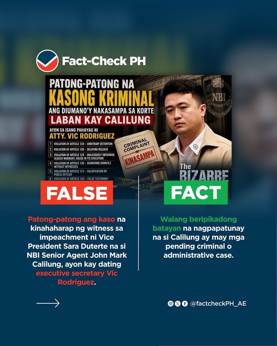 felamag's tweet photo. @nabunturanguy FALSE. Patong-patong ang kaso na kinahaharap ng witness sa impeachment ni VP Sara Duterte na si NBI Senior Agent John Mark Calilung, ayon kay Vic Rodriguez. Walang beripikadong batayan na nagpapatunay na si Calilung ay may mga pending criminal o administrative case. https://t.co/brydAoSOwl
