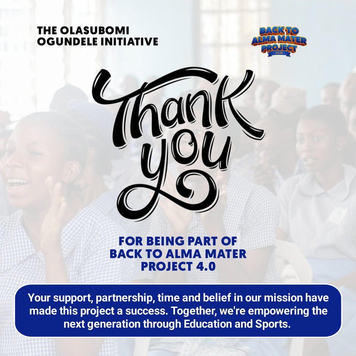 SubomiOgundele's tweet photo. Thank you. ❤️

Back to Alma Mater Project 2026 is over, but the impact lives on.

To everyone who supported this vision in any way, thank you for making a difference. Together, we’re shaping the next generation. 💙

#backtoalmamater2026 
#educationandsport https://t.co/LYYFgEWO0n