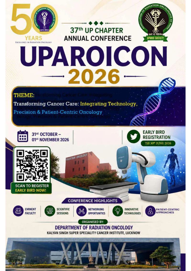sumanta_25's tweet photo. Join us at the 37th UPAROICON 2026 on 31 Oct–1 Nov 2026 at Kalyan Singh Super Speciality Cancer Institute, Lucknow.

📝 Abstract Submission Deadline: 31 Aug 2026
🎟️ Early Bird Registration: Till 31 July 2026

#UPAROICON2026 #RadiationOncology #MedicalPhysics  #KSSSCI #Lucknow https://t.co/6w9pF6UDeV