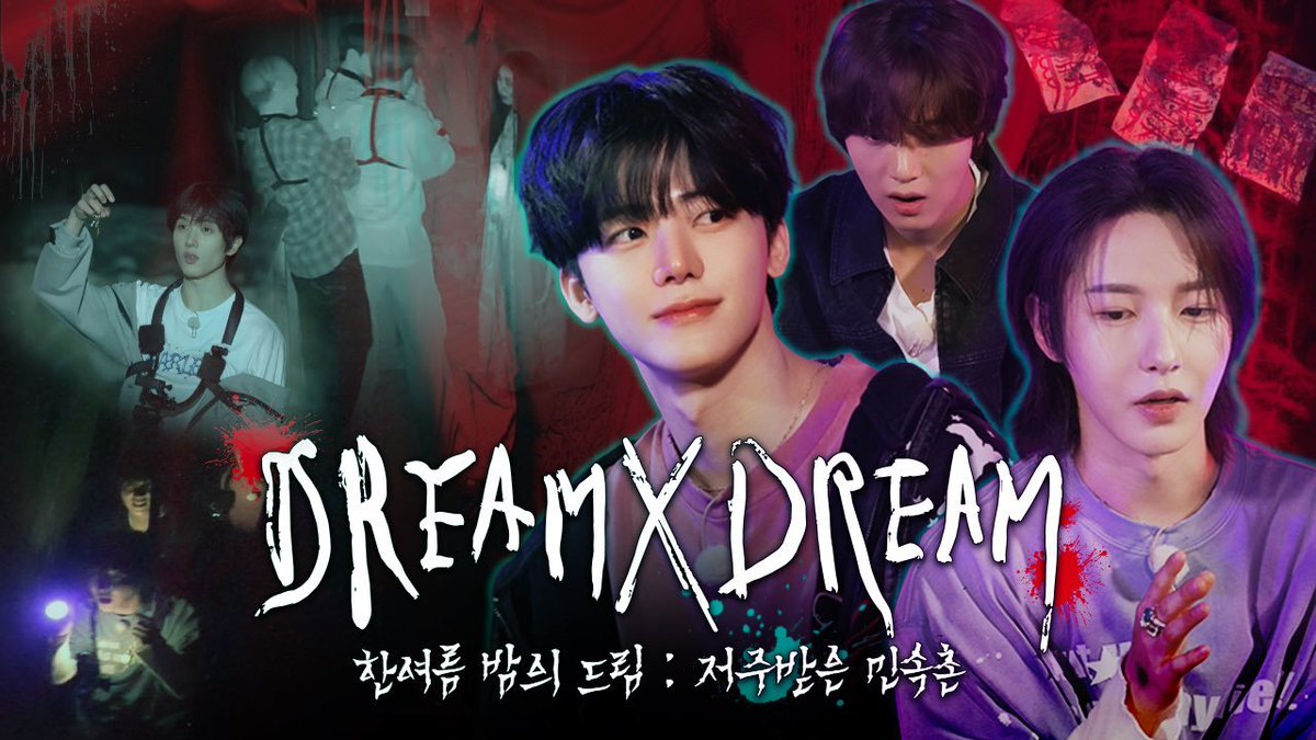 NCTDREAMCENTER's tweet photo. 260710 👻 드림 바이 드림 | DREAM x DREAM
https://t.co/o4JEmJHdr0

#NCTDREAM #저주받은민속촌
#DREAMxDREAM #드림바이드림 https://t.co/4shDG8bll2