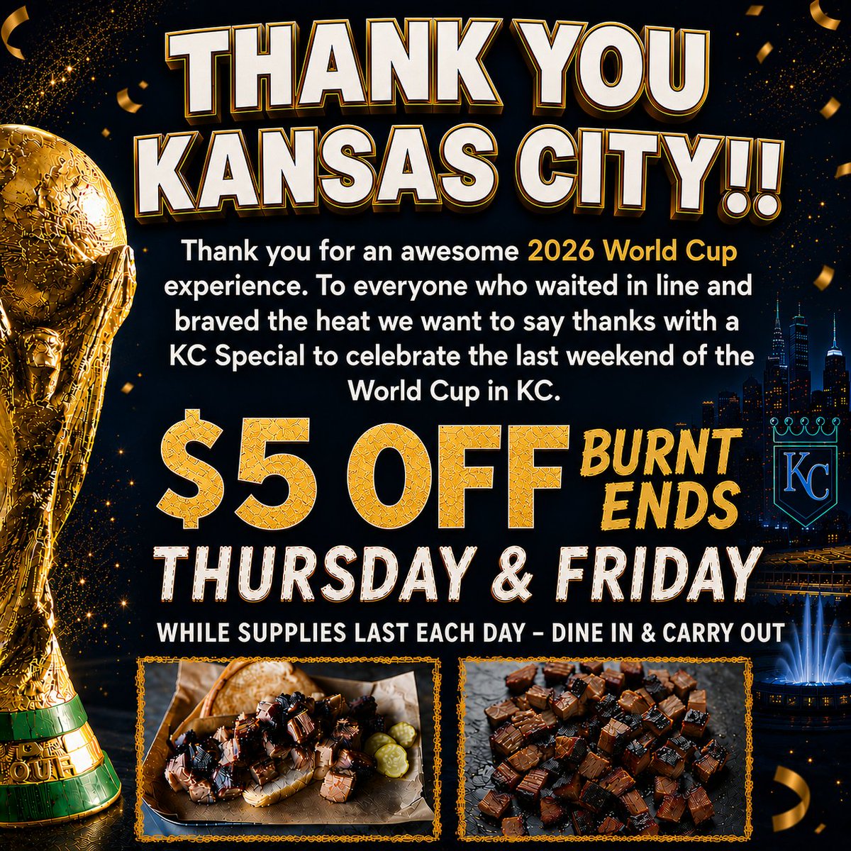 joeskc's tweet photo. TGIF! You came, you saw, and you ate lots of Burnt Ends yesterday! Let's do it again! Get your favorite Burnt End dish for $5 off today! Thank you for an awesome World Cup! Welcome back Argentia fans and welcome to KC La Nati! https://t.co/URHwrREzVx