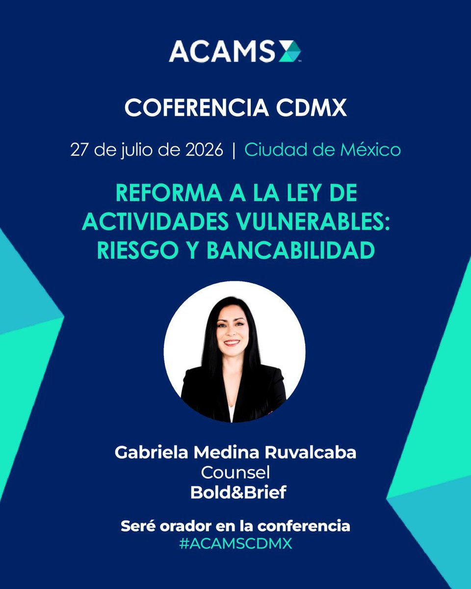 boldnbrief's tweet photo. Nuestra Counsel Gabriela Medina será ponente en @acams_aml el 27 de julio en CDMX. Junto a la Dra. Angelica Ortiz analizará la Reforma a la Ley de Actividades Vulnerables: Riesgo y Bancabilidad. Registro: https://t.co/8mAB4ffYU1 #PLD #Compliance https://t.co/AMz3qGXq1G