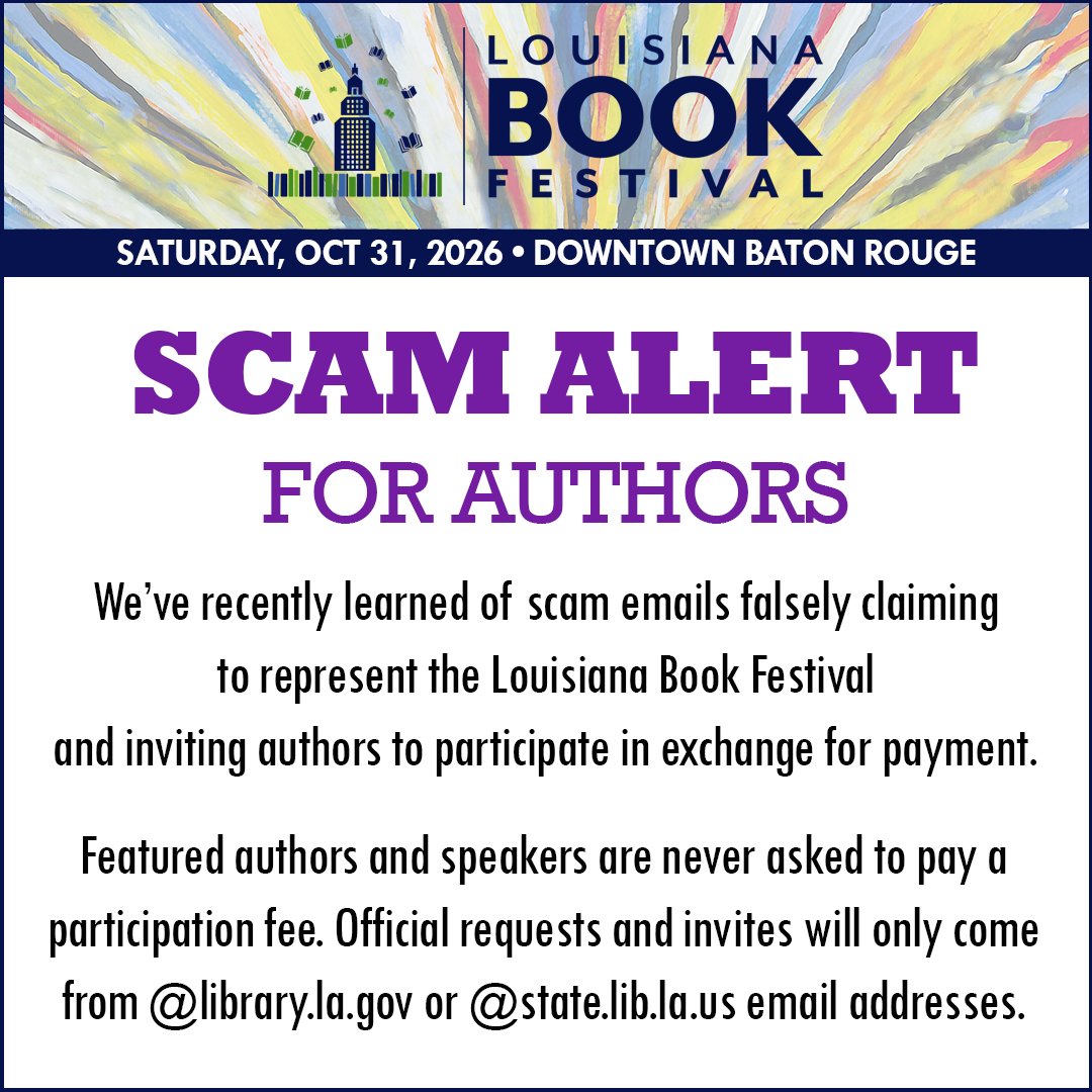 LABookFest's tweet photo. We have become aware of scam emails that invite authors to participate in the 2026 festival for a fee. Featured authors/speakers are never asked to pay a participation fee. Legitimate invitations are only sent from https://t.co/cUEcNayd6b or https://t.co/Jn5MRtoxD7 addresses. https://t.co/ChF09nr7ov