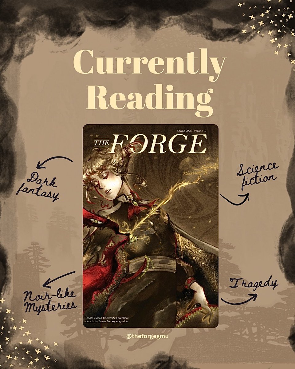 TheForgeGMU's tweet photo. The Forge’s current read?
Our newest #DarkFantasy themed issue, of course!

Check out the link bio to give it a read too~ https://t.co/LNWYIfc8yZ