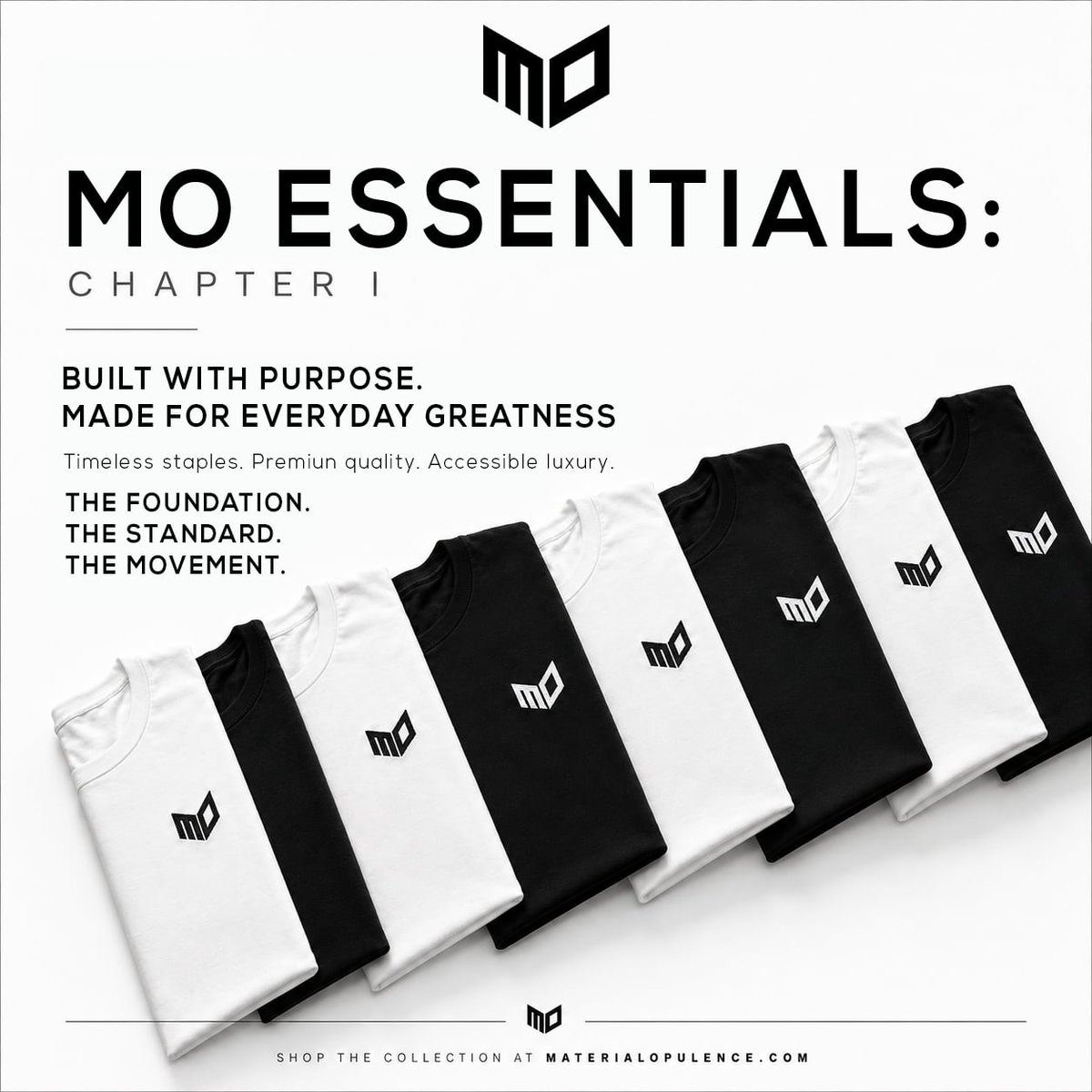 MO_Opulence's tweet photo. Every legacy begins with a first layer.
Chapter I: MO Essentials is here.
It features timeless staples, premium quality and accessible luxury made for everyday greatness.
Shop now: https://t.co/nQwS4Y3Y1M
#MOEssentials #ChapterI #AccessibleLuxury #WhatsYourMO #ThatsMyMO https://t.co/5qHVwQe8Sh