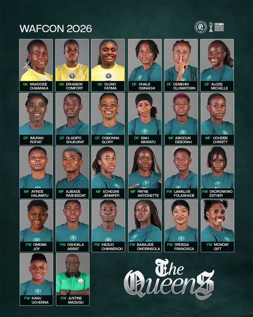 NGSuper_Falcons's tweet photo. 10-time champions, ready to defend our crown. 👑🇳🇬

Justine Madugu names his squad for #WAFCON2026.

#TheQueens #SoarSuperFalcons https://t.co/5jBbXPdWqx