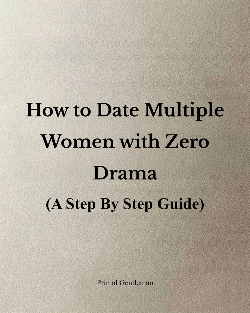 Primal_G_Man's tweet photo. How to Date Multiple Women with Zero Drama :

- Thread - https://t.co/x12ZVq5MMJ
