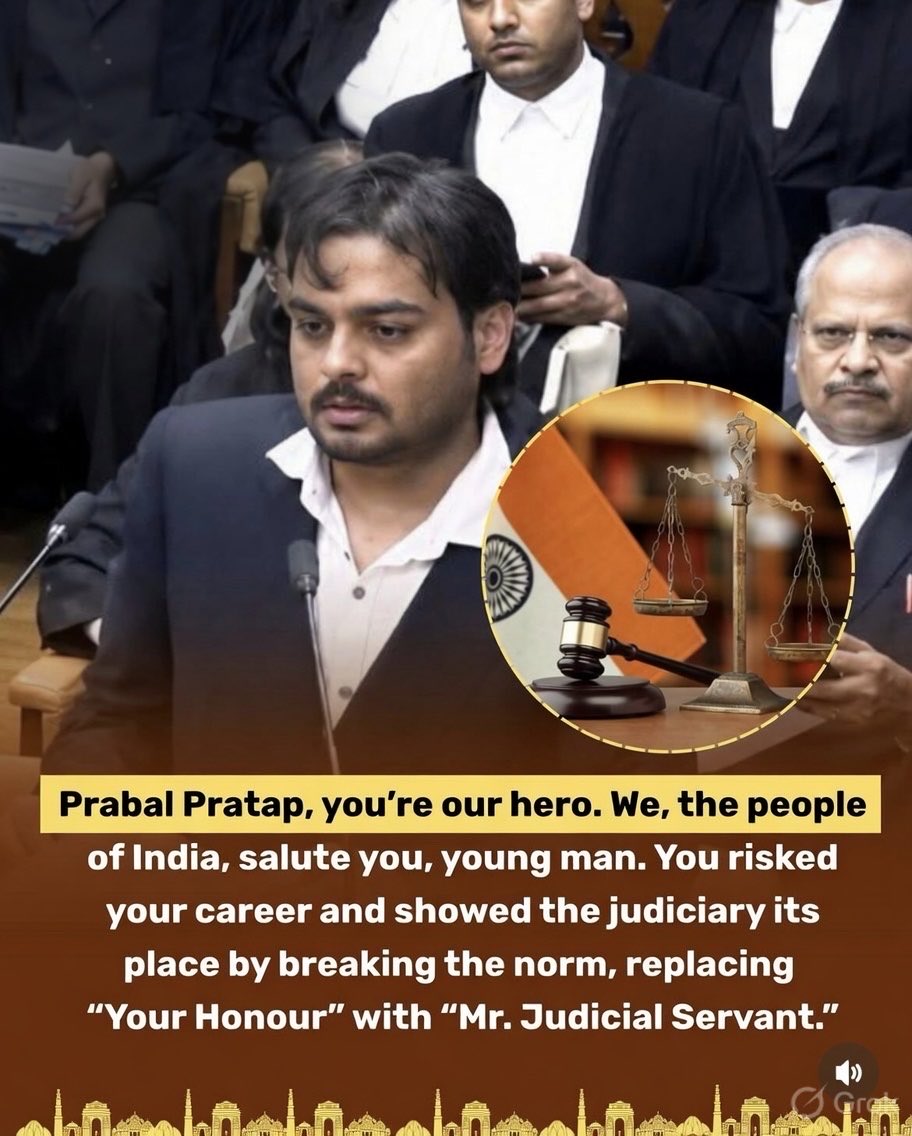 SamSiff's tweet photo. Prabal Pratap - The Hero India Needed! 🔥

This young warrior just ripped the mask off our so-called “honourable” judiciary.

Instead of calling with “Your Honour,” he rightly called the judge “Mr. Judicial Servant” — because that’s all these black-robed guys are: 
overpaid, ego-maniac public servants who think they own the Constitution and the common man.

Criminal contempt? 6 months jail or ₹2000 fine max. 
But calling out their colonial slavery mindset isn’t contempt — it’s truth. 

Fair criticism is protected. The real contempt is the judiciary’s daily betrayal of justice for the common man.
Prabal had balls of steel to risk his career and shove reality down their throats. Absolute legend.
The common Indian is fed up with this fake god complex. No more blind “My Lord” worship. 

The courts serve us — not the other way around. Time to make them feel the heat.